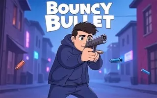 Bouncy Bullet - Physics Puzzles