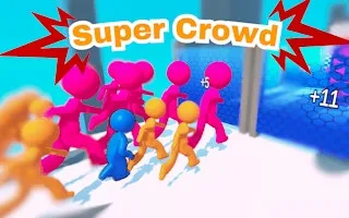 Super Crowd