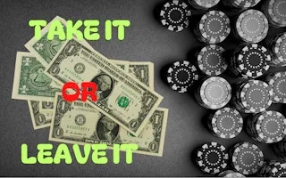 Take It or Leave It